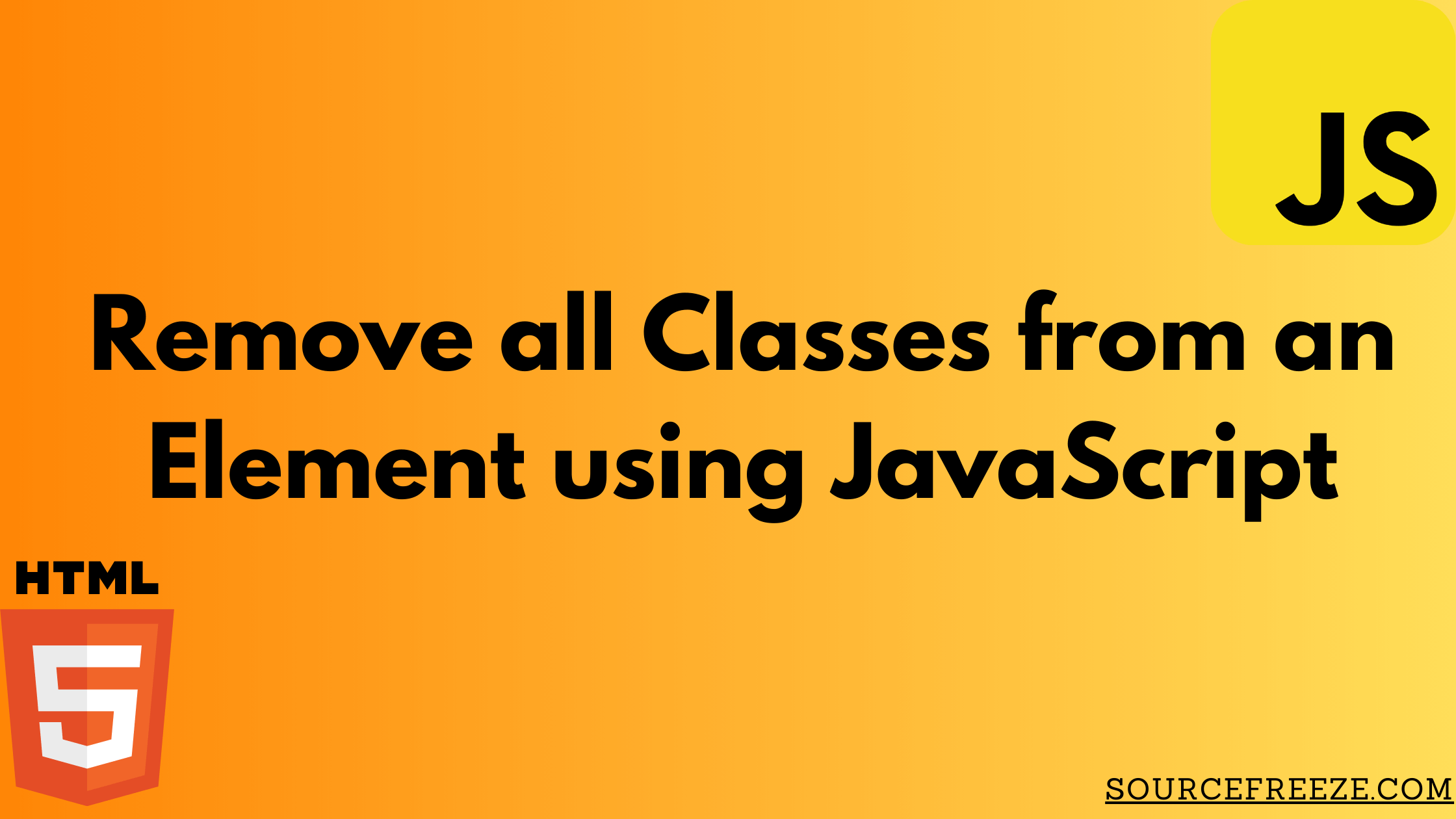 remove-all-classes-from-an-element-in-javascript-source-freeze